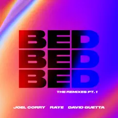 BED (The Remixes, Pt.1) - Single by Joel Corry, RAYE & David Guetta album reviews, ratings, credits