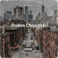 Broken Chopsticks - Single by Manny Force album reviews, ratings, credits