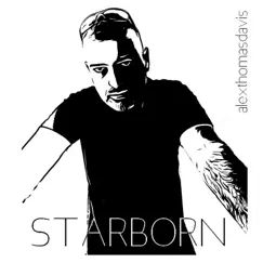 Starborn by Alexthomasdavis album reviews, ratings, credits