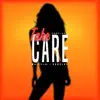 Take Care - Single album lyrics, reviews, download