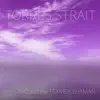 Torres Strait (feat. Texmex Shaman) - Single album lyrics, reviews, download