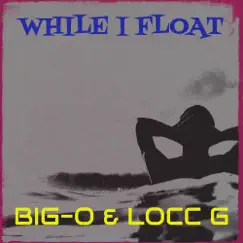 While I Float Song Lyrics