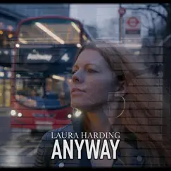 Anyway - Single by Laura Harding album reviews, ratings, credits