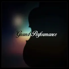 Grand Performance - Single by Densle album reviews, ratings, credits