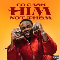 HIM, Not Them by Co Cash album reviews, ratings, credits