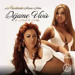 Déjame Vivir (feat. Mach & Daddy) - Single by La Factoría album reviews, ratings, credits