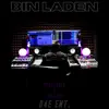 Bin Laden (feat. Big Dook) - Single album lyrics, reviews, download