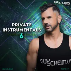 Private Instrumentals 6 by Guy Scheiman album reviews, ratings, credits