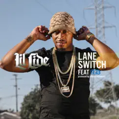 Lane Switch (feat. AD) - Single by Lil Cide album reviews, ratings, credits