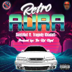 Retro Aura - Single (feat. Tragedy Khadafi) - Single by SunIzOut album reviews, ratings, credits