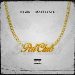 Pal' Club - Single by Necid album reviews, ratings, credits