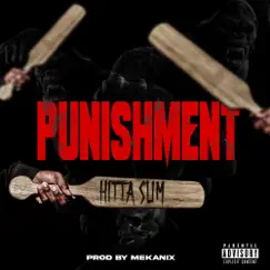 Punishment - Single by Hitta Slim album reviews, ratings, credits