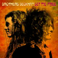 Set Me Free (Single) by Brothers Beckham album reviews, ratings, credits