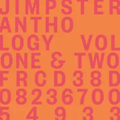 Anthology Volumes One & Two by Jimpster album reviews, ratings, credits