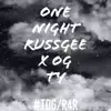 One night (feat. OG TY) - Single album lyrics, reviews, download