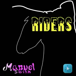 Riders by Manuel Seith album reviews, ratings, credits