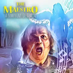 The Maestro: A Symphony of Terror (Original Motion Picture Soundtrack) by Somtow Sucharitkul album reviews, ratings, credits