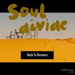 Back To Business - Single by Soul Divide album reviews, ratings, credits