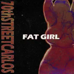 Fat Girl Song Lyrics