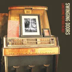 Lonesome Mother Blues - Single by Swinging Doors album reviews, ratings, credits