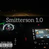Smitterson 1.0 album lyrics, reviews, download