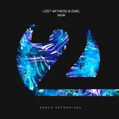 Now - Single by Lost Witness & Emel album reviews, ratings, credits