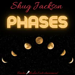 Phases (Radio Edit) - Single by Shug Jackson album reviews, ratings, credits
