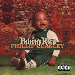 Phillip Beasley by Philthy Rich album reviews, ratings, credits