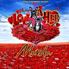 More Love 4 Her by Majin Murda album reviews, ratings, credits