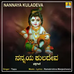 Nannaya Kuladeva - Single by Tippu album reviews, ratings, credits