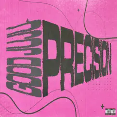 Precision - Single by Good JuJu album reviews, ratings, credits