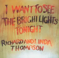 I Want to See the Bright Lights Tonight Song Lyrics