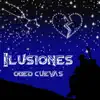 Ilusiones - Single album lyrics, reviews, download