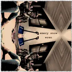 Wren - EP by Emery Snow album reviews, ratings, credits