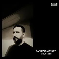 South Side - Single by Fabrizio Monaco album reviews, ratings, credits