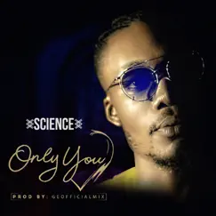 Only You - Single by Science album reviews, ratings, credits
