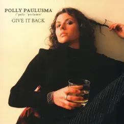 Give It Back - Single by Polly Paulusma album reviews, ratings, credits