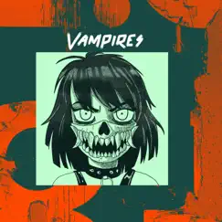 Vampires - Single by Dj Remi Lost album reviews, ratings, credits