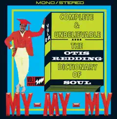 Complete & Unbelievable...The Otis Redding Dictionary of Soul (50th Anniversary Edition) by Otis Redding album reviews, ratings, credits