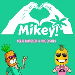 Scary Monsters and Nice Sprites - Single by Heart Hands Mikey album reviews, ratings, credits