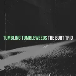 Tumbling Tumbleweeds Song Lyrics