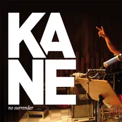 No Surrender - Single by Kane album reviews, ratings, credits