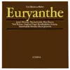 Weber: Euryanthe album lyrics, reviews, download