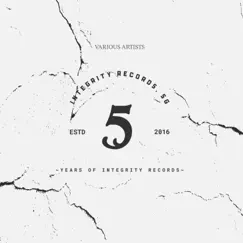 5 Years of Integrity (The Essential) by Various Artists album reviews, ratings, credits