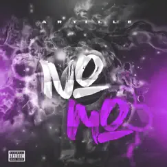 No Mo - Single by Artille album reviews, ratings, credits