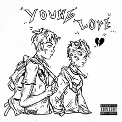 Young Love - Single by Maybe Tomorrow & Brennan Savage album reviews, ratings, credits