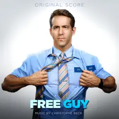 Free Guy (Original Score) by Christophe Beck album reviews, ratings, credits