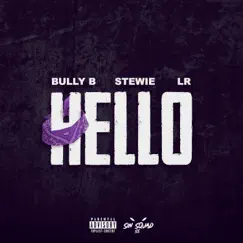 Hello (feat. Lr, Bully B. & Stewie) - Single by Sin Squad (SS) album reviews, ratings, credits
