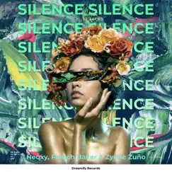 Silence - Single by Neqxy, Franch Baker & Zyrille Zuño album reviews, ratings, credits