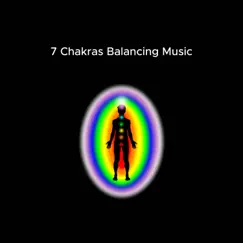 7 Chakras Balancing Music - The World of New Age Relaxation by Sakano & Nature Sounds Nature Music album reviews, ratings, credits